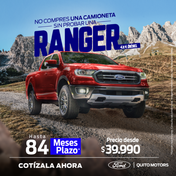 Ranger 4x4 Diesel: Pago hasta 84 meses plazo