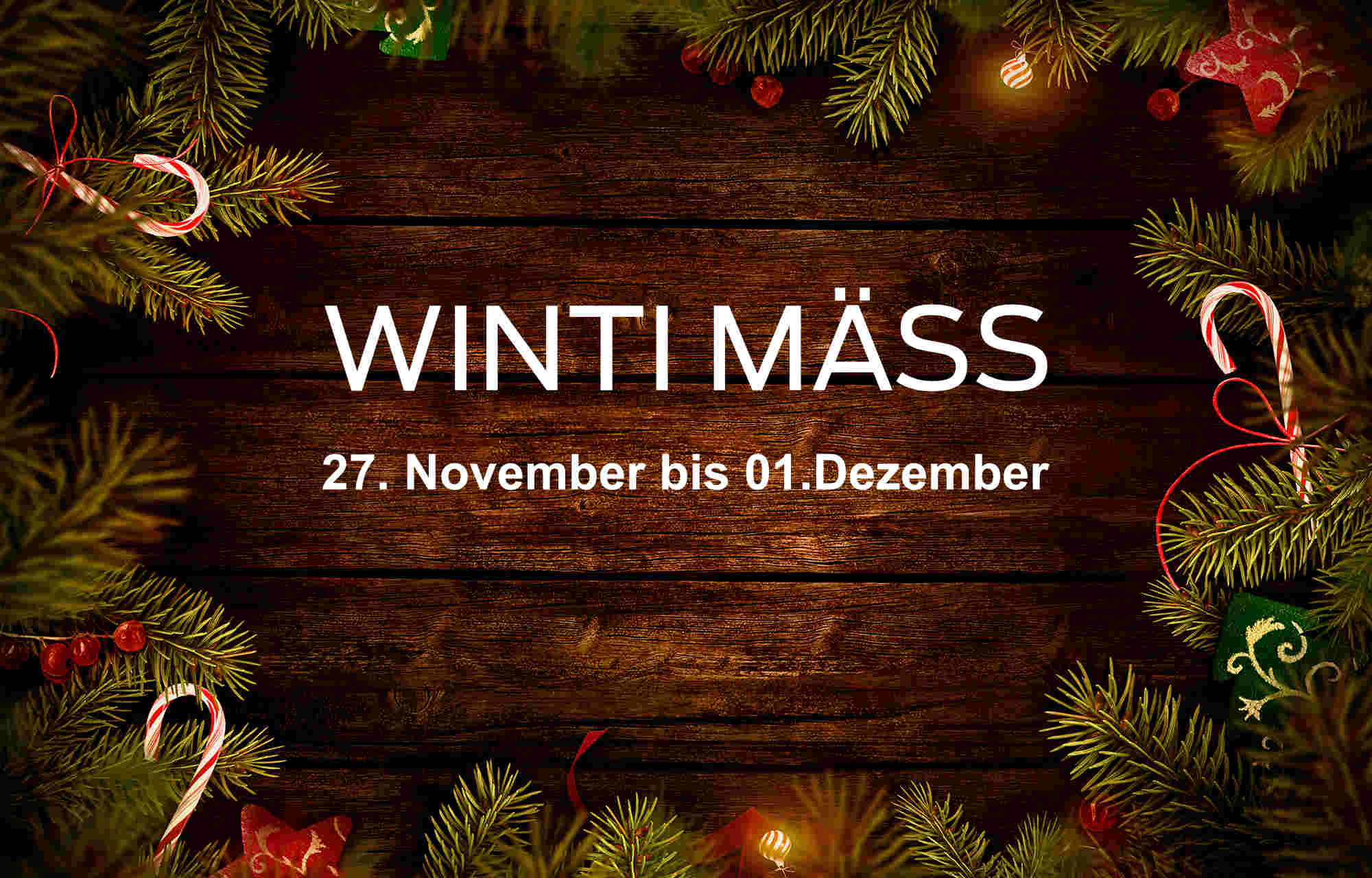 Winti Mäss 27. November bis 01. Dezember