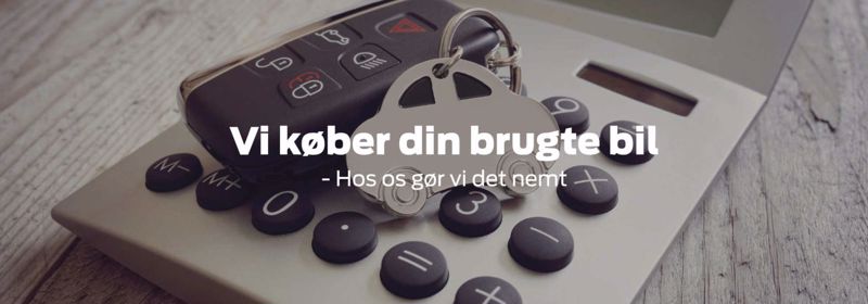 Sælg din brugte bil til os så køber vi den