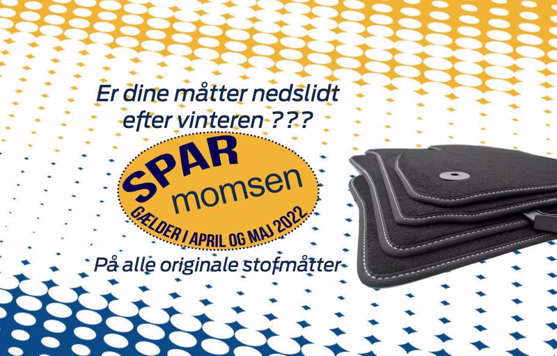 Er dine måtter nedslidt efter vinteren? Spar momsen hos os