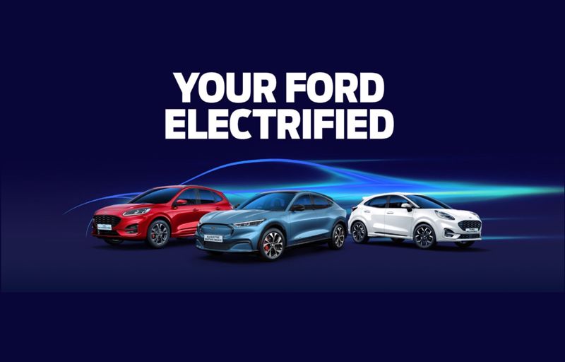 YOUR FORD ELECTRIFIED - Passenger Vehicles