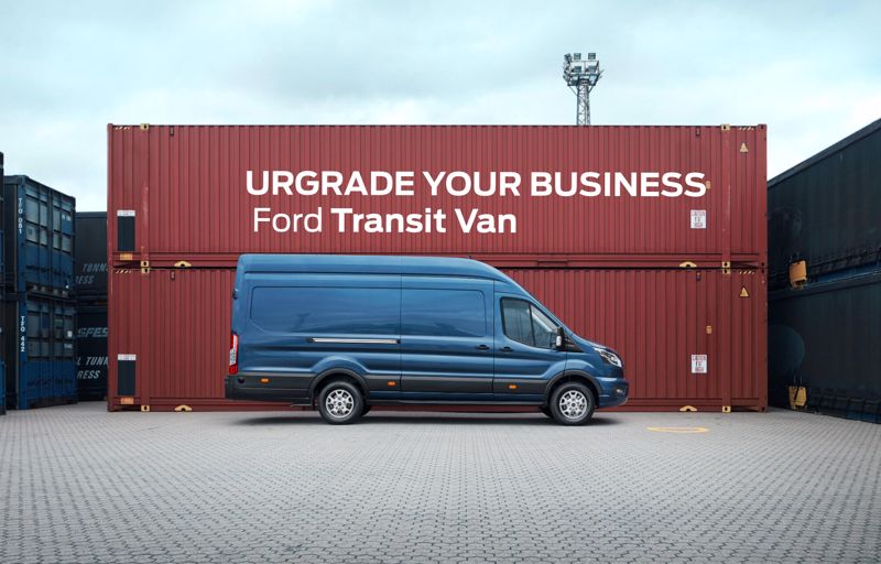 UPGRADE YOUR BUSINESS - Ford Transit Van