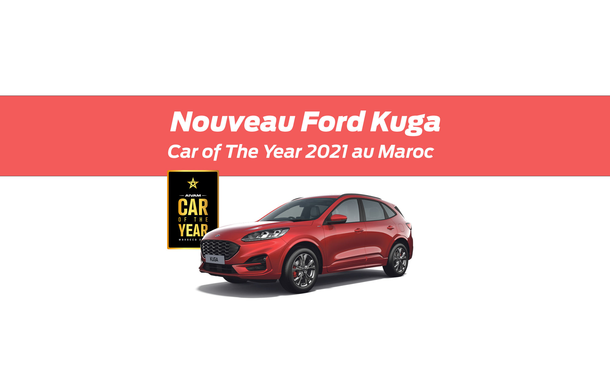 Le Nouveau Ford Kuga élu « Car of the Year 2021 » au Maroc