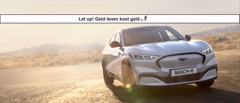 Ford Options op de nieuwe Mach-E vanaf €619,- per maand