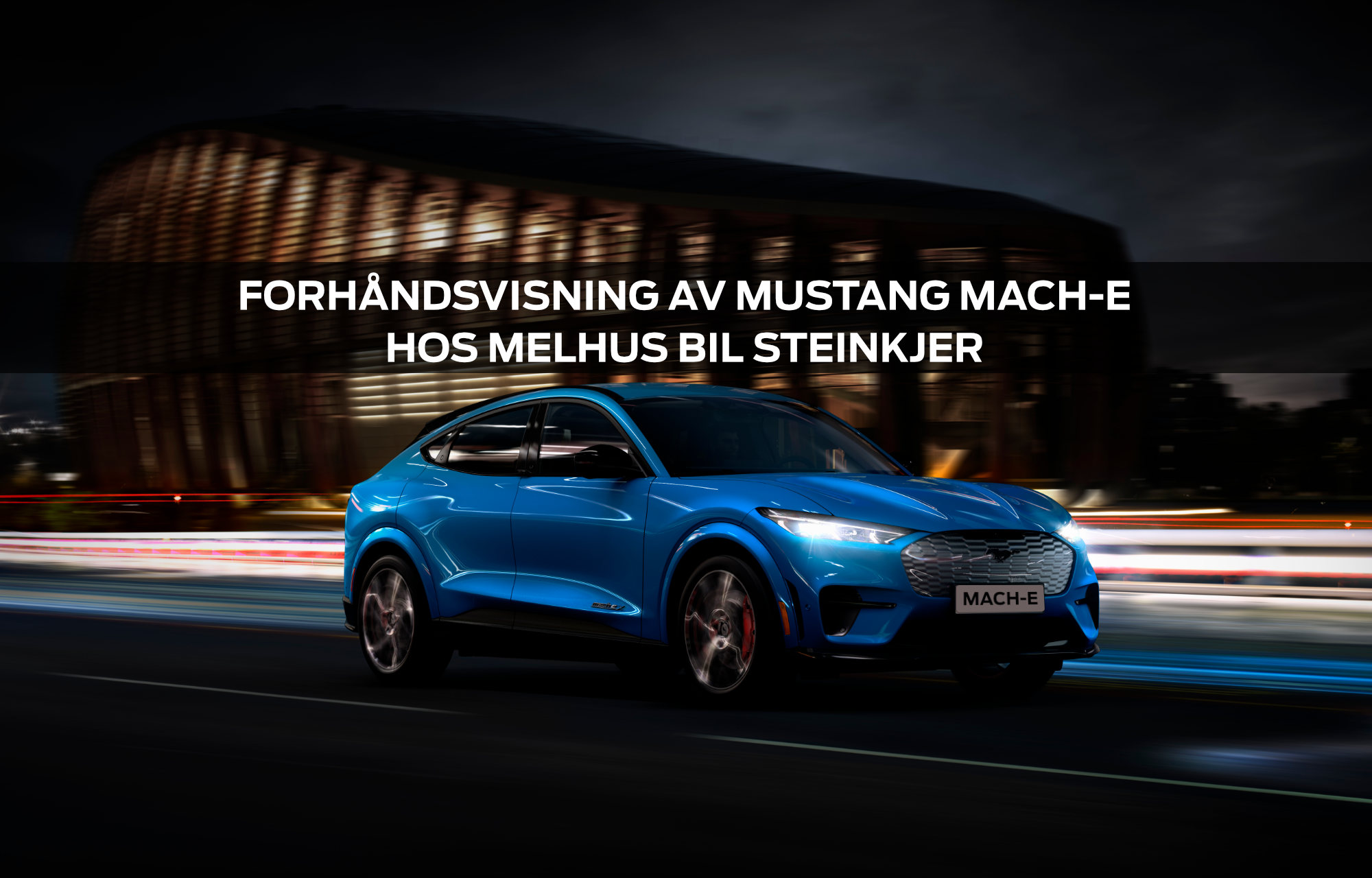 Mustang Mach-E til Steinkjer