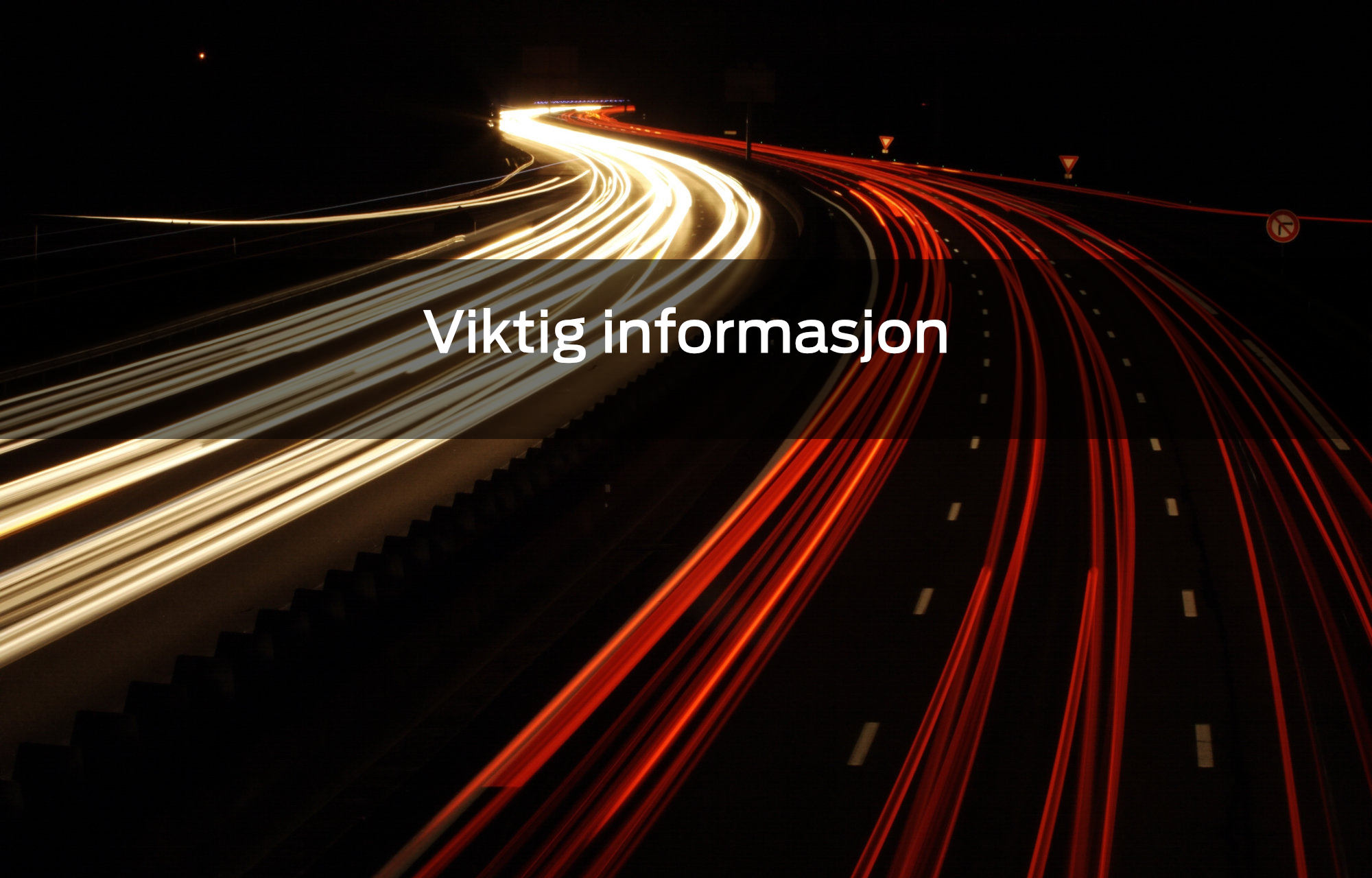 Viktig informasjon: Nye restriksjoner