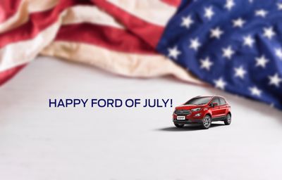 HAPPY FORD OF JULY!