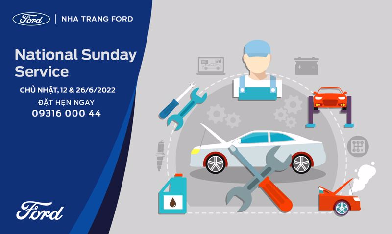 NGÀY CHỦ NHẬT DỊCH VỤ THÁNG 06 CÙNG NHA TRANG FORD